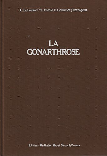 Livrenpoche : La gonarthrose - Collectif - Livre