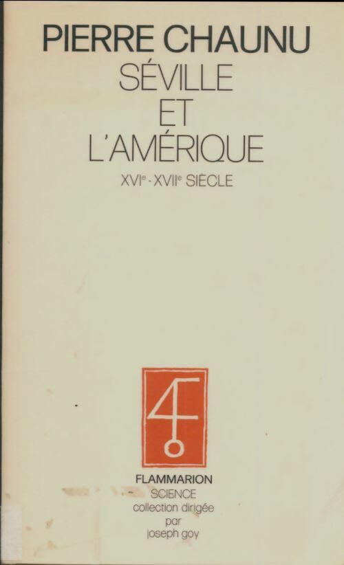Livrenpoche : Séville et l'Amérique - Pierre Chaunu - Livre