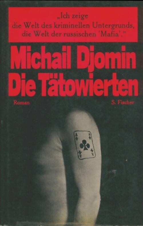 Livrenpoche : Die Tätowierten - Michail Djomin - Livre