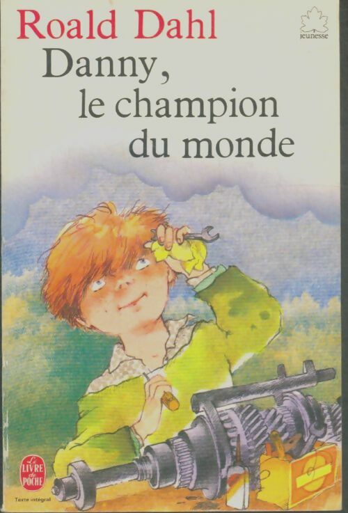 Livrenpoche : Danny, le champion du monde - Roald Dahl - Livre