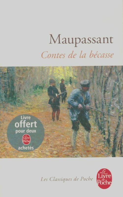 Livrenpoche : Contes de la bécasse - Guy De Maupassant - Livre