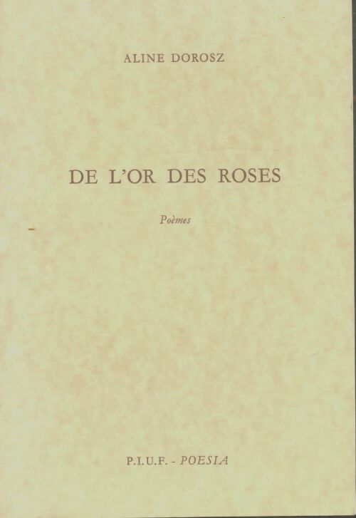 Livrenpoche : De l'or des roses - Aline Dorosz - Livre