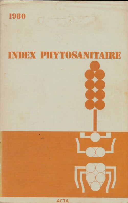 Livrenpoche : Index phytosanitaire 1980 - Collectif - Livre