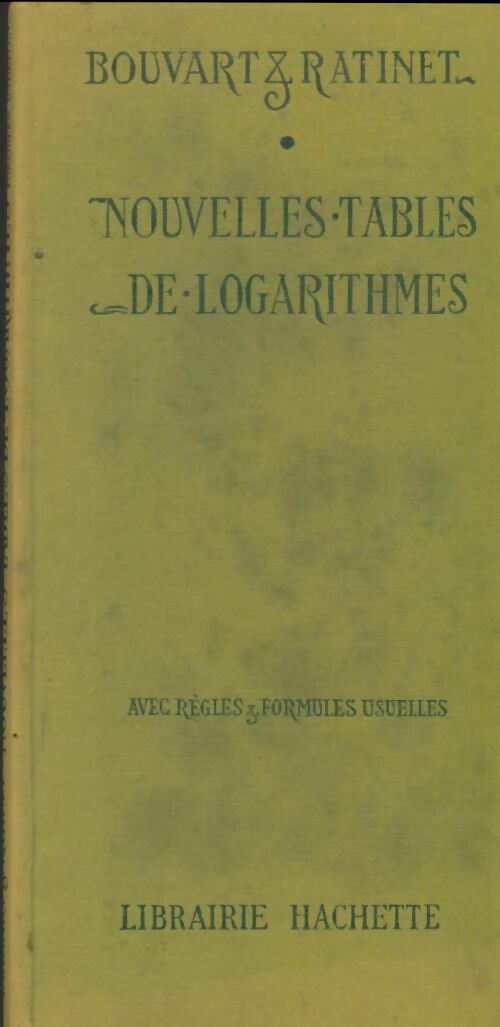 Livrenpoche : Nouvelles tables de logarithmes - Christine Bouvart - Livre