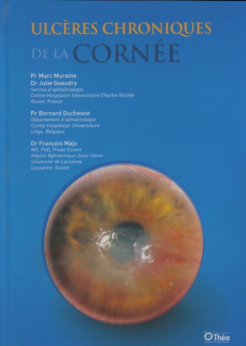 Livrenpoche : Ulcères chroniques de la cornée - Collectif - Livre