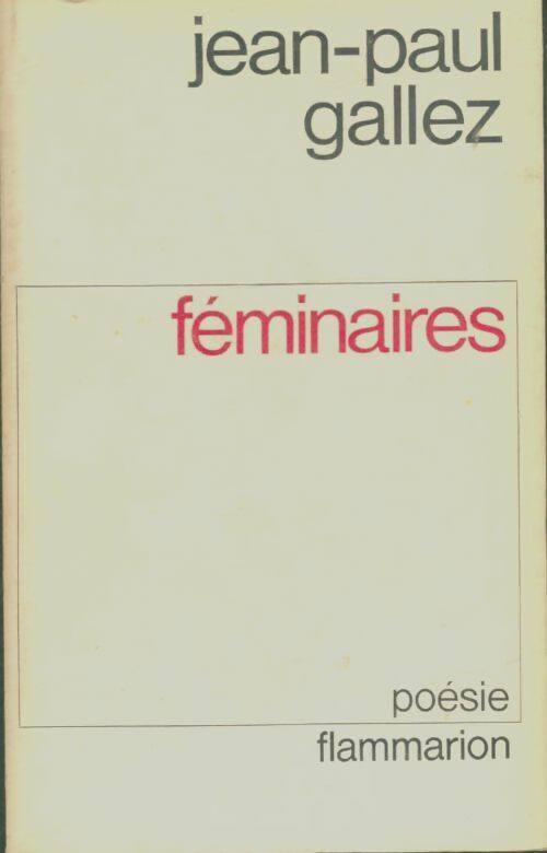 Livrenpoche : Féminaires - Jean-Paul Gallez - Livre