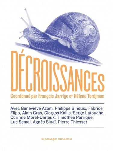 Livrenpoche : Décroissances : Regards croisés sur les urgences du temps - Geneviève Azam - Livre