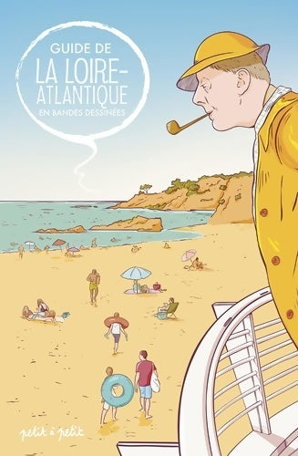 Livrenpoche : GUIDE DE LA Loire ATLANTIQUE EN BD - AMANDINE GLEVAREC - Livre