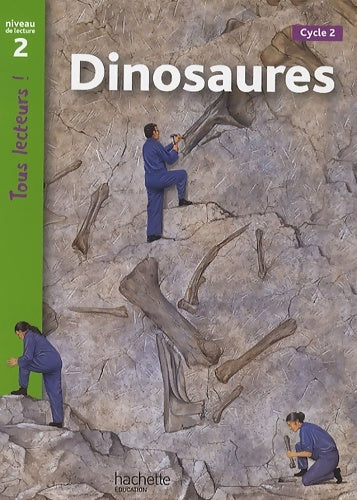Livrenpoche : Dinosaures Niveau 2 - Tous lecteurs ! - Ed. 2010 - Sally Odgers - Livre
