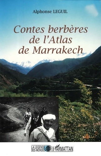Livrenpoche : Contes berbères de l'Atlas de Marrakech numéro 2 - Alphonse Leguil - Livre