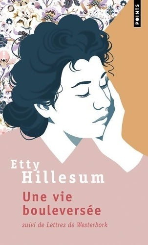 Livrenpoche : Une vie bouleversée / Lettres de Westerbork - Etty Hillesum - Livre