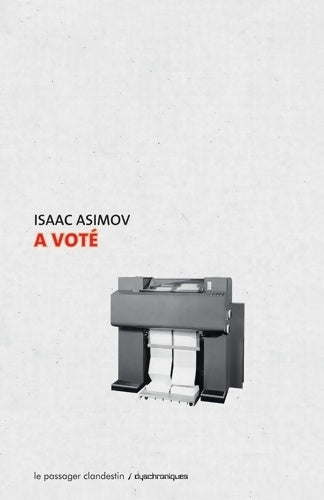 Livrenpoche : A Voté - Isaac Asimov - Livre