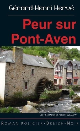 Livrenpoche : Peur Sur Pont-Aven - Gérard-Henri Hervé - Livre