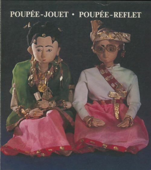 Livrenpoche : Poupée-jouet, poupée-reflet - Collectif - Livre