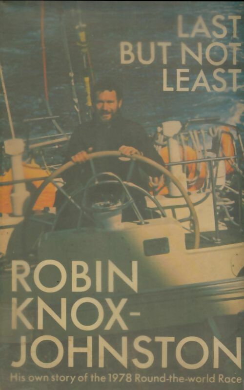 Livrenpoche : Last but not least - Robin Knox-Johnston - Livre