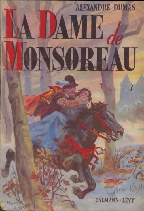 Livrenpoche : La dame de Monsoreau Tome I - Alexandre Dumas - Livre