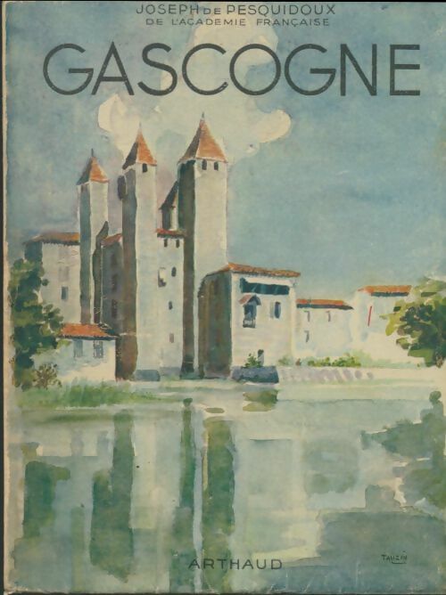 Livrenpoche : Gascogne - Joseph De Pesquidoux - Livre