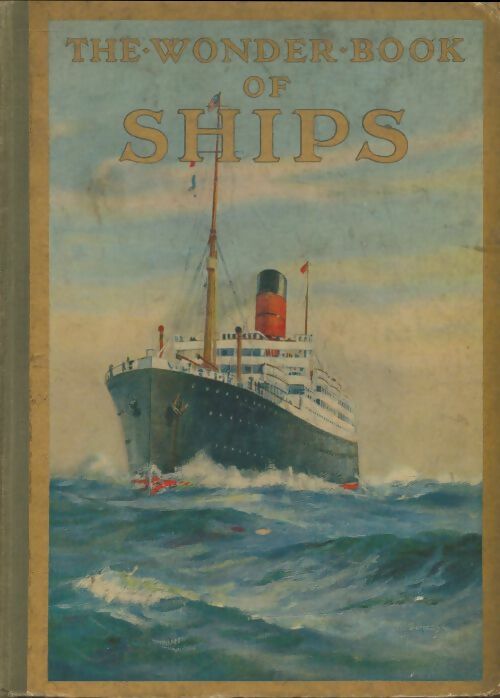 Livrenpoche : The wonder book of ships - Harry Golding - Livre