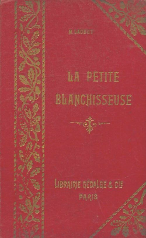 Livrenpoche : La petite blanchisseuse - Marie Laubot - Livre
