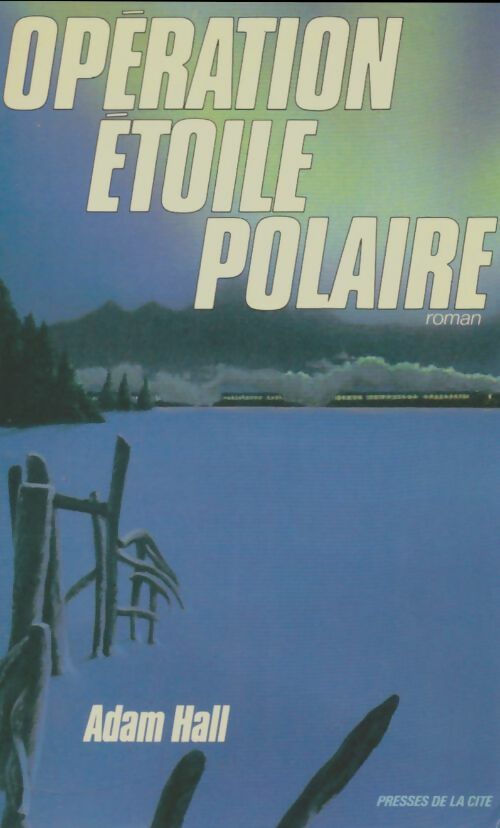 Livrenpoche : Opération étoile polaire - Adam Hall - Livre