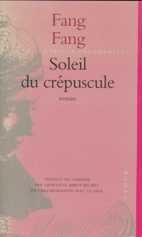 Livrenpoche : Soleil du crépuscule - Fang Fang - Livre