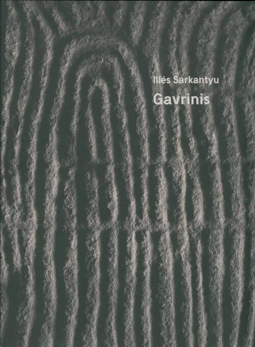 Livrenpoche : Gavrinis - Illés Sarkantyu - Livre