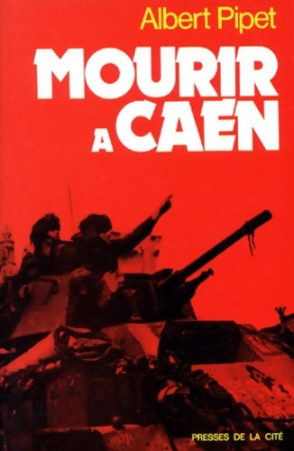 Livrenpoche : Mourir à Caen - Albert Pipet - Livre