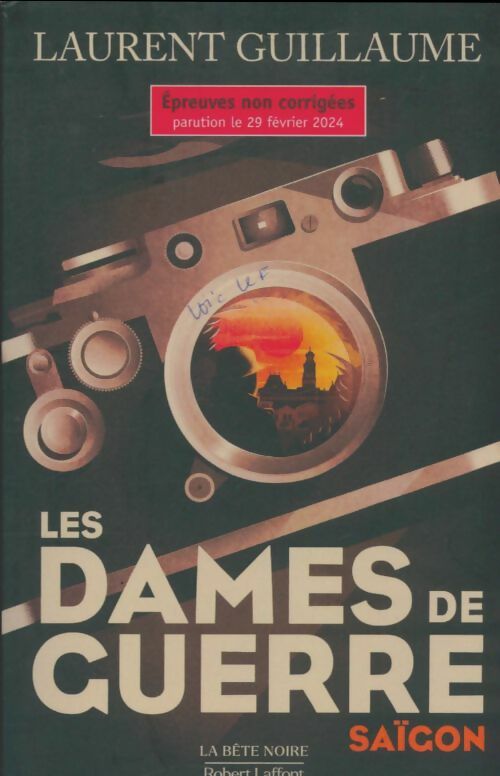 Livrenpoche : Les dames de guerre Tome I : Saïgon - Laurent Guillaume - Livre