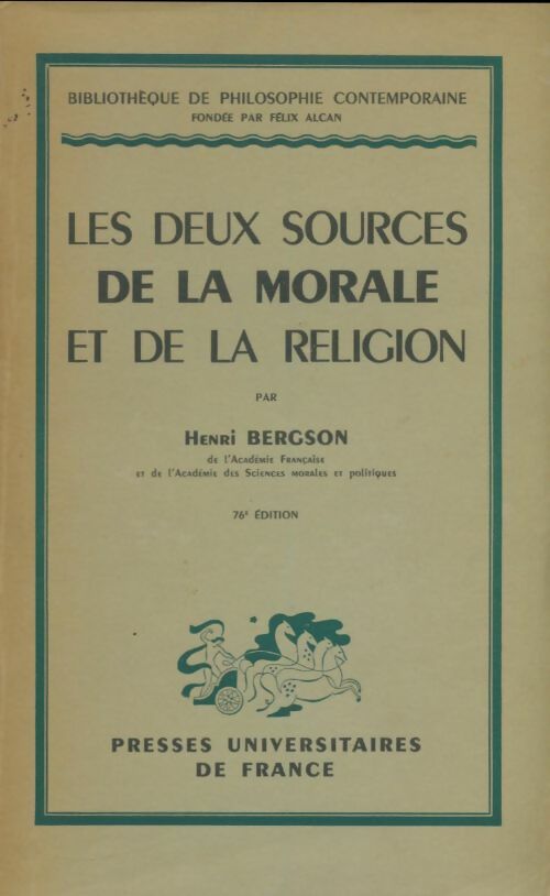 Livrenpoche : Les deux sources de la morale et de la religion - Henri Bergson, Bergson H. - Livre