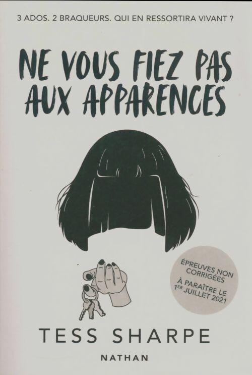 Livrenpoche : Ne vous fiez pas aux apparences - Tess Sharpe - Livre