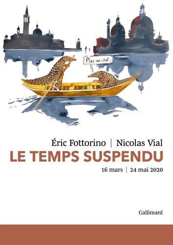 Livrenpoche : Le temps suspendu : 16 mars - 24 mai 2020 - Nicolas Vial - Livre