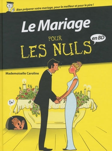 Livrenpoche : Le Mariage pour les Nuls en BD - Collectif - Livre