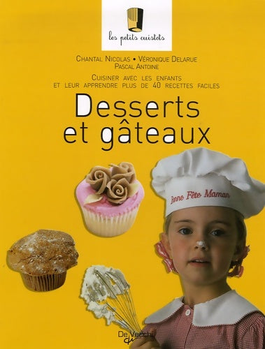 Livrenpoche : Desserts et gâteaux - Chantal Nicolas - Livre