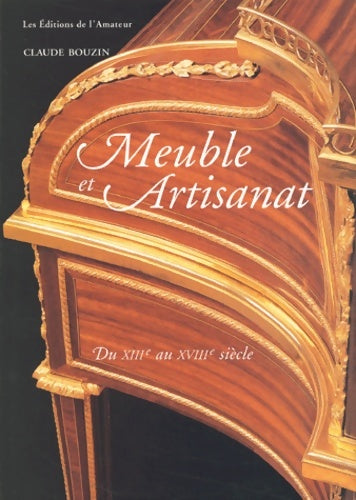 Livrenpoche : Meuble et artisanat à Paris - Claude Bouzin - Livre