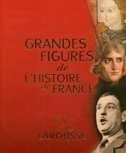 Livrenpoche : Grandes figures de l'histoire de France - Collectif - Livre