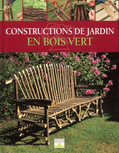 Livrenpoche : Constructions de jardin en bois vert - Alan Bridgewater - Livre