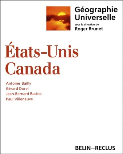Etats-Unis Canada - Antoine Bailly - Livre