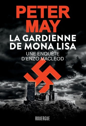 Livrenpoche : La gardienne de Mona Lisa - Peter May - Livre