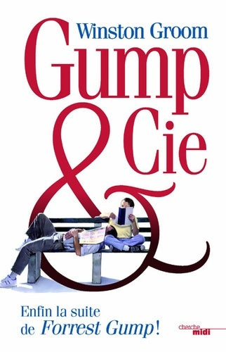 Livrenpoche : Gump & Cie - Winston Groom - Livre