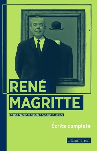 Livrenpoche : Écrits complets - René Magritte - Livre