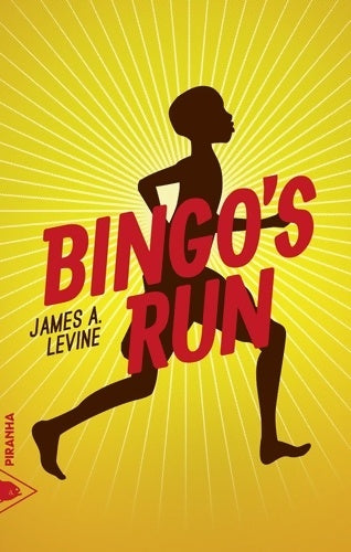 Livrenpoche : Bingo's run - James A. Levine - Livre