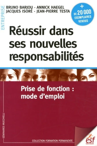 Livrenpoche : Réussir dans ses nouvelles responsabilités - Collectif Barjou - Livre