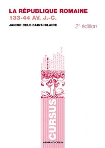 Livrenpoche : La République romaine - Janine Cels Saint-Hilaire - Livre