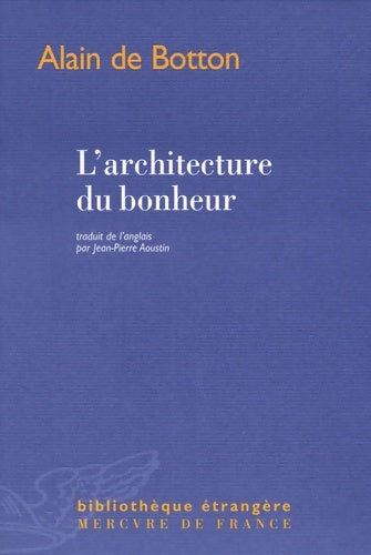 Livrenpoche : L'architecture du bonheur - Alain De Botton - Livre