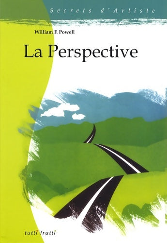 Livrenpoche : La Perspective - William F. Powell - Livre