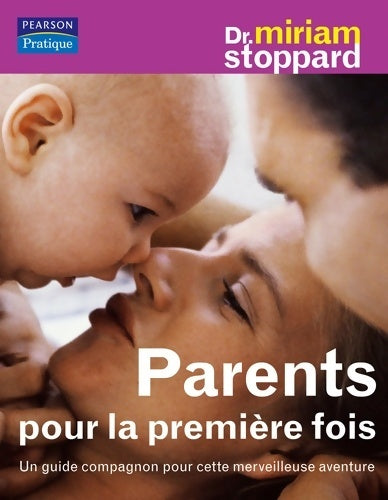 Livrenpoche : PARENTS POUR LA première FOIS - Miriam Stoppard - Livre