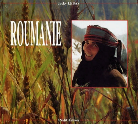 Livrenpoche : Roumanie - Jacky Lebas - Livre