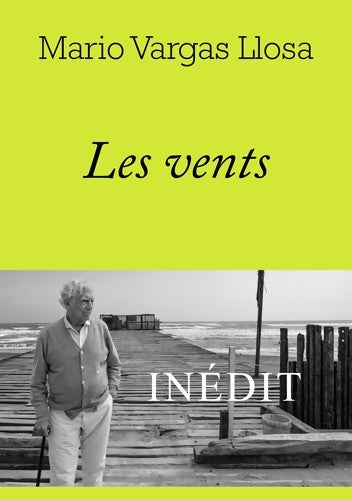 Livrenpoche : Les vents - Mario Vargas Llosa - Livre