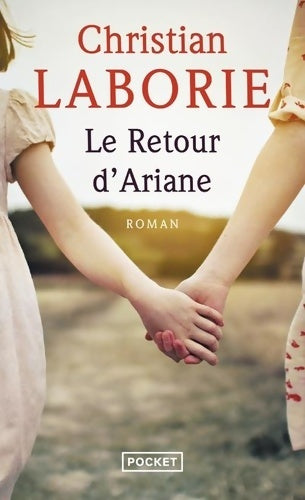 Livrenpoche : Le retour d'ariane - Christian Laborie - Livre