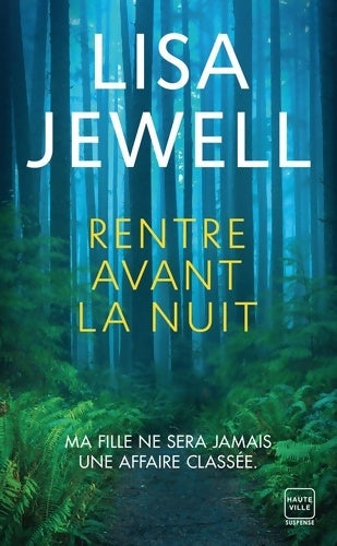 Livrenpoche : Rentre avant la nuit - Lisa Jewell - Livre